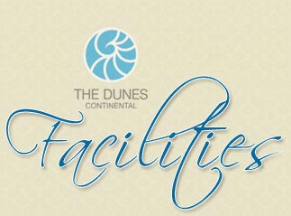 facilities dunes cochin